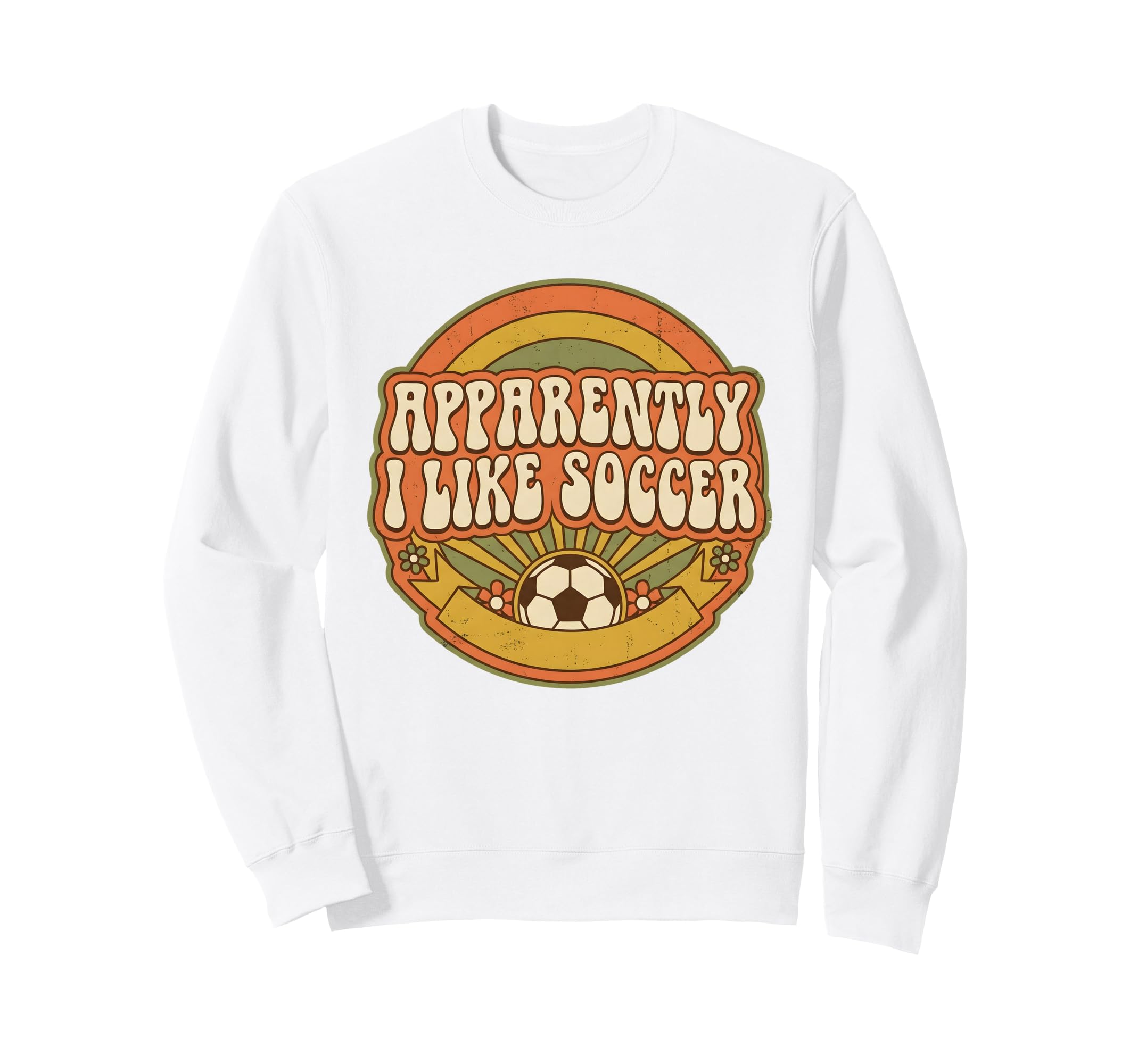 Apparently I Like Soccer Game Day Sweatshirt - Novelty Apparel for Adults - T-Shirt, Sweatshirt, Hoodie