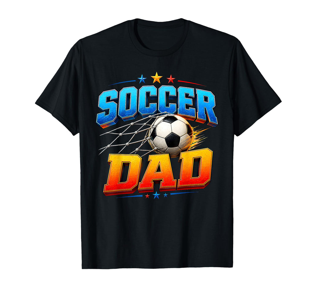 Funny Soccer Dad Daddy Soccer Sport T-Shirt - Trendy Graphic Men Women - T-Shirt, Sweatshirt, Hoodie