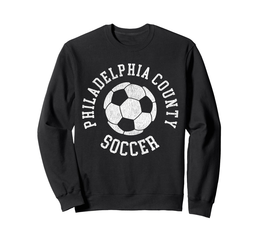 Philadelphia County Soccer Sweatshirt - Unique Graphic for Adults - T-Shirt, Sweatshirt, Hoodie