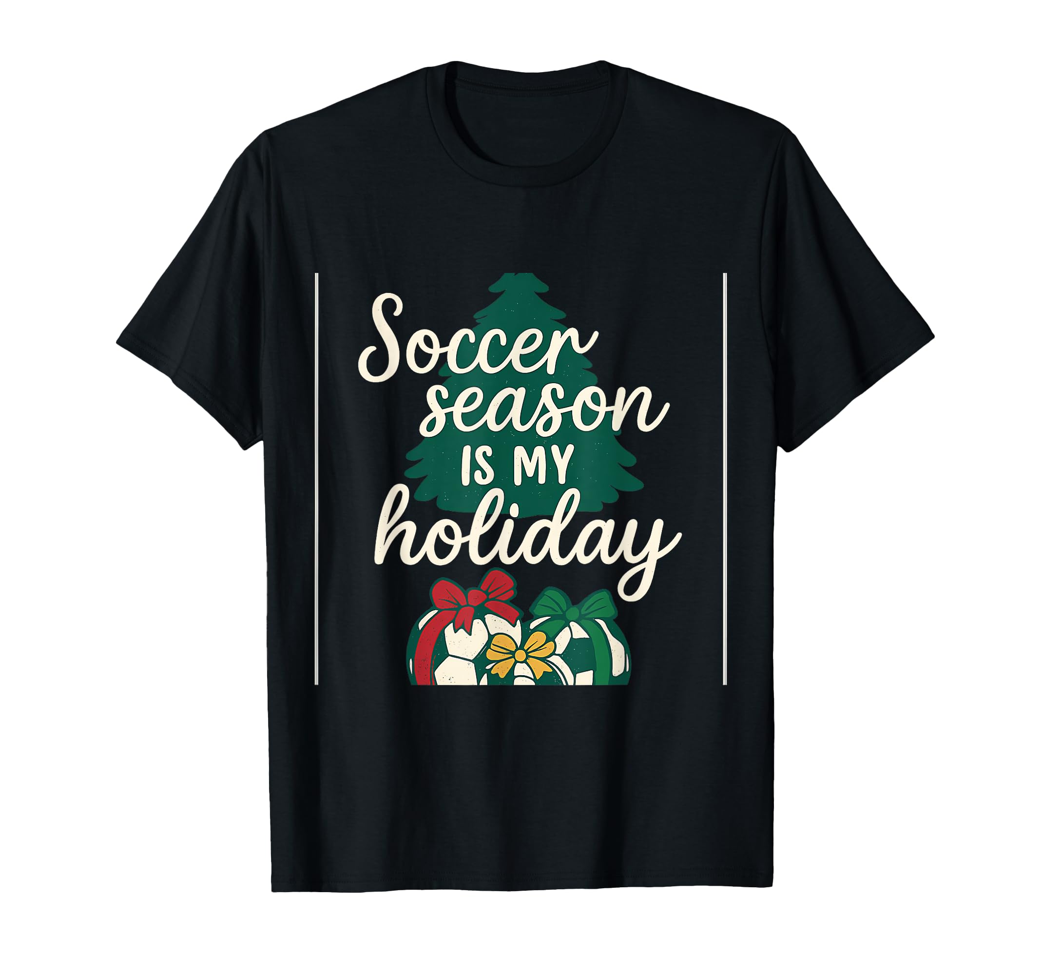 Soccer Season Is My Holiday T-Shirt - Trendy Graphic for Adults - T-Shirt, Sweatshirt, Hoodie