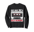 90S Hip Hop 90S Hip Hop Oldschool Sweatshirt - Minimalist Print Men Women - T-Shirt, Sweatshirt, Hoodie