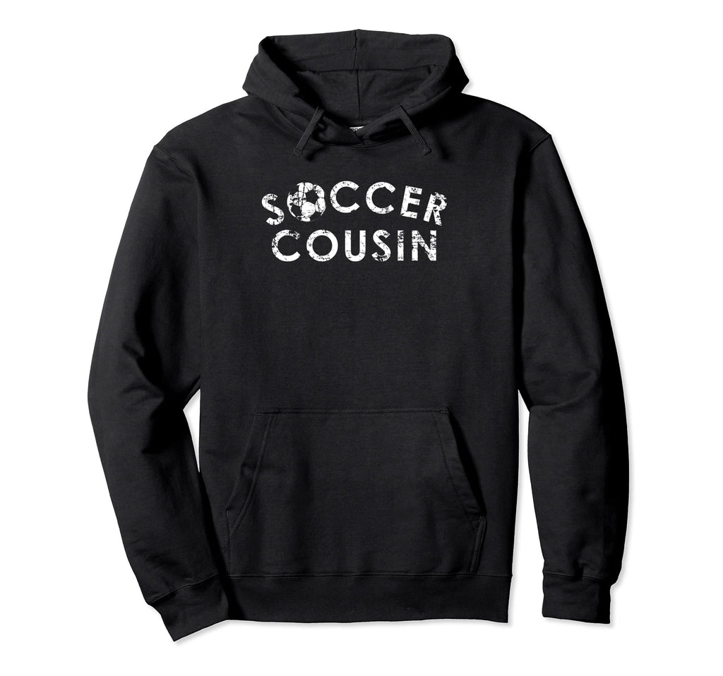 Soccer Cousin Team Player Fan Gift Hoodie - Minimalist Print for Adults - T-Shirt, Sweatshirt, Hoodie