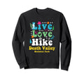 Death Valley National Park Live Sweatshirt - Aesthetic Graphic for Adults - T-Shirt, Sweatshirt, Hoodie