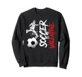 Funny Soccer Is My Valentine Sport Sweatshirt - Novelty Apparel Men Women - T-Shirt, Sweatshirt, Hoodie