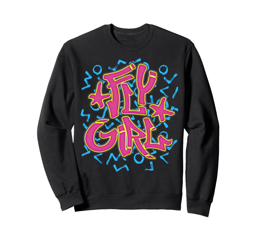 Fly 80S 90S Old School B Hip Sweatshirt - Casual Everyday Wear Men Women - T-Shirt, Sweatshirt, Hoodie