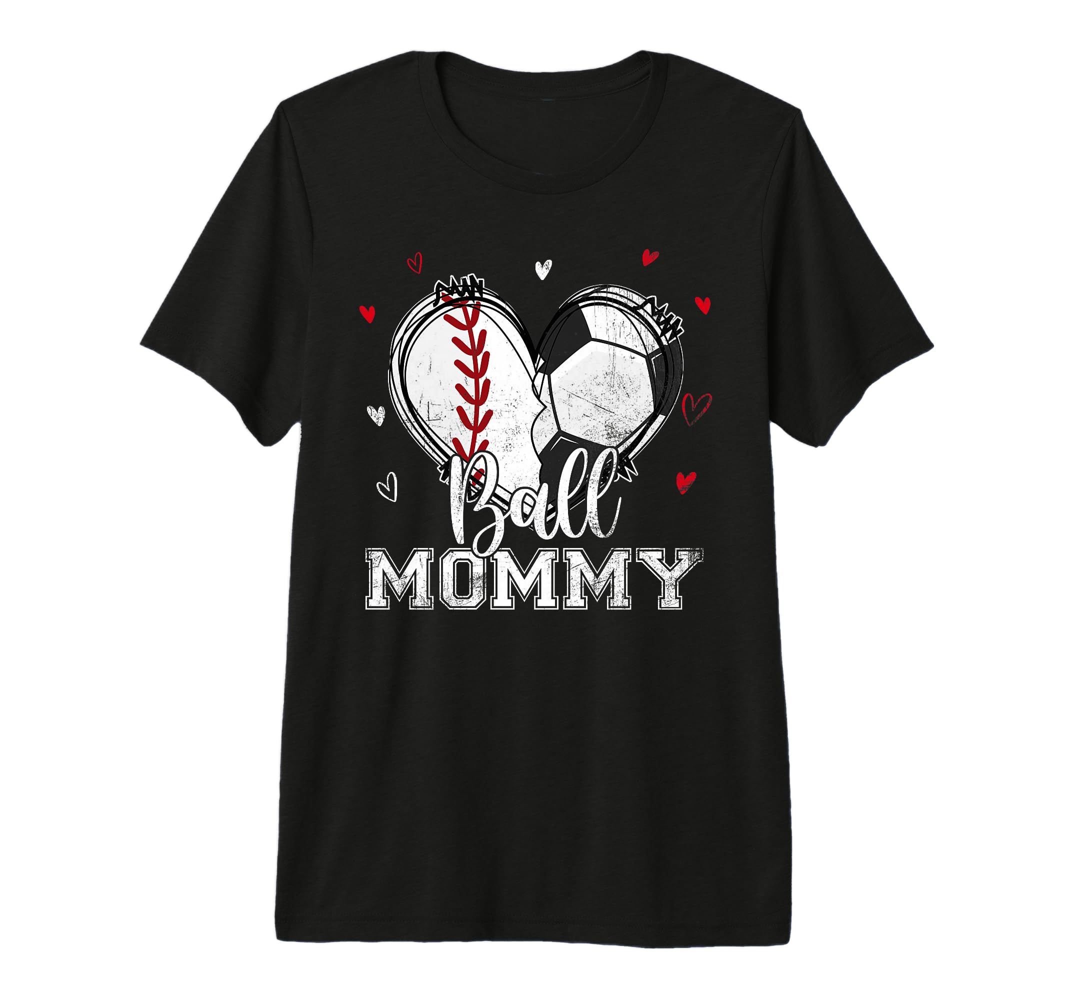 Ball Mommy Baseball Soccer Heart T-Shirt - Fun Novelty Design Men Women - T-Shirt, Sweatshirt, Hoodie