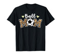 Ball Mom Leopard Funny Soccer Player Mom T-Shirt - Streetwear Style Unisex - T-Shirt, Sweatshirt, Hoodie