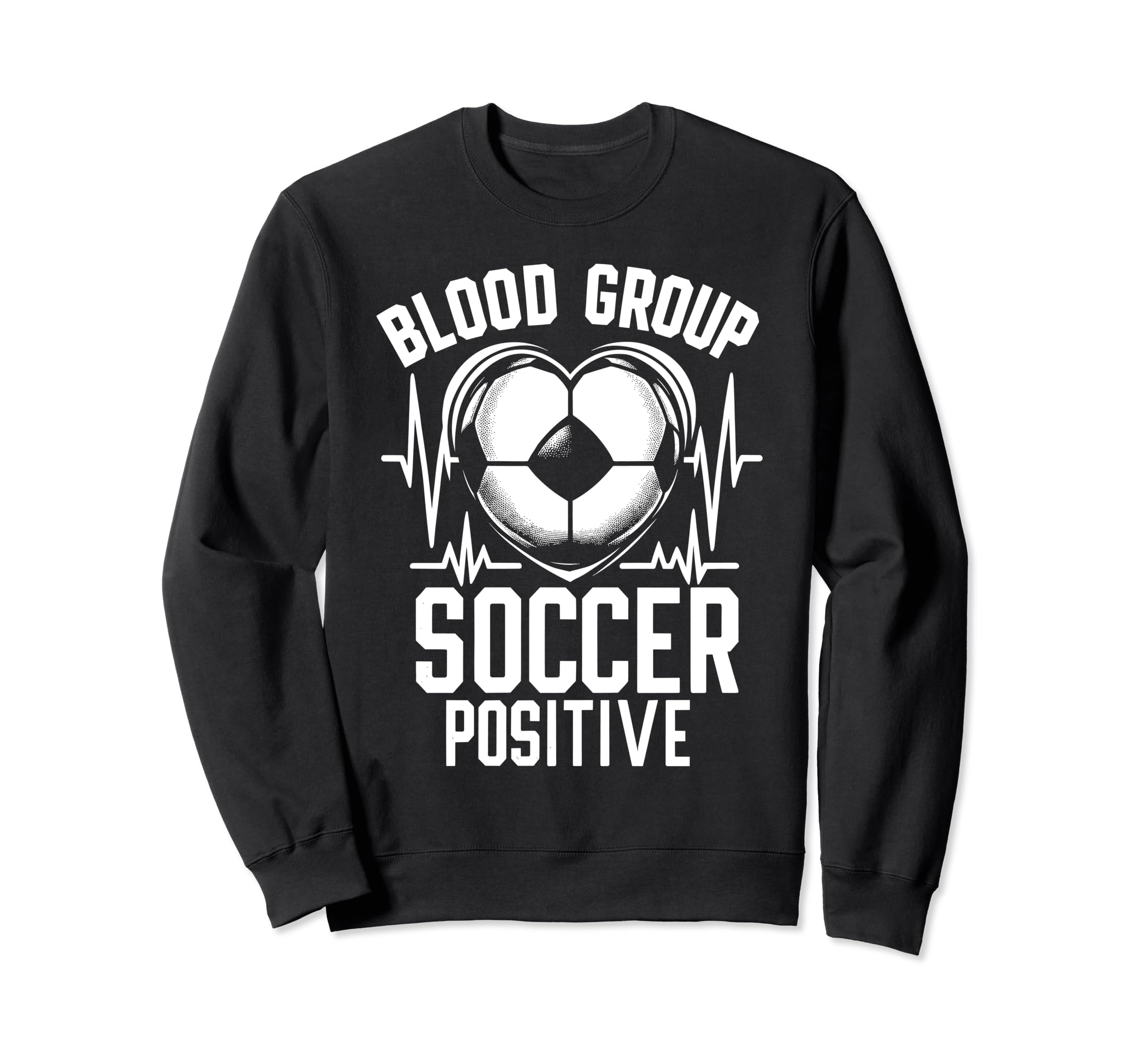 Soccer Sweatshirt - Novelty Apparel for Adults - T-Shirt, Sweatshirt, Hoodie