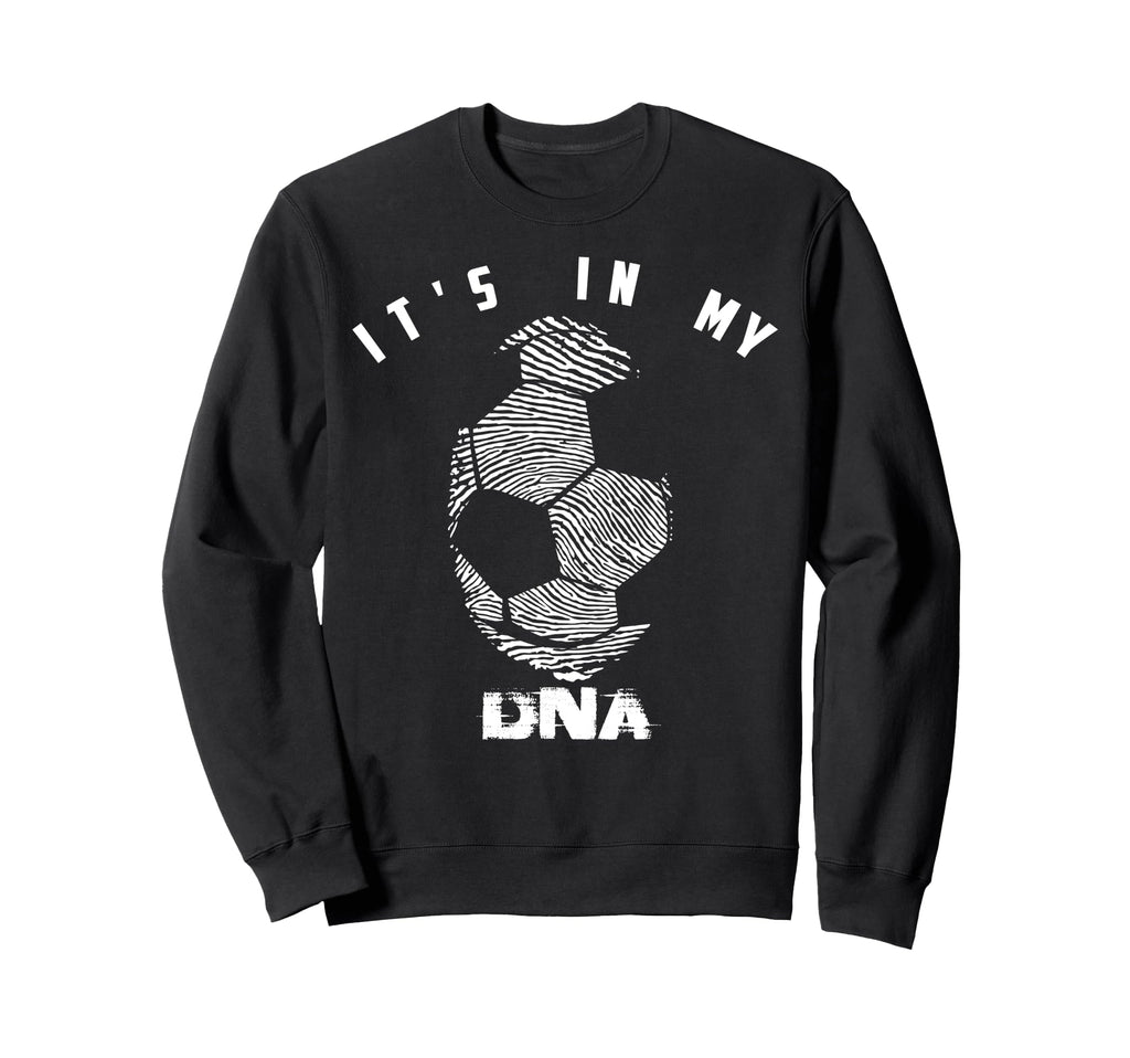 Its My Dna Football Players Gift Sweatshirt - Minimalist Print Unisex - T-Shirt, Sweatshirt, Hoodie