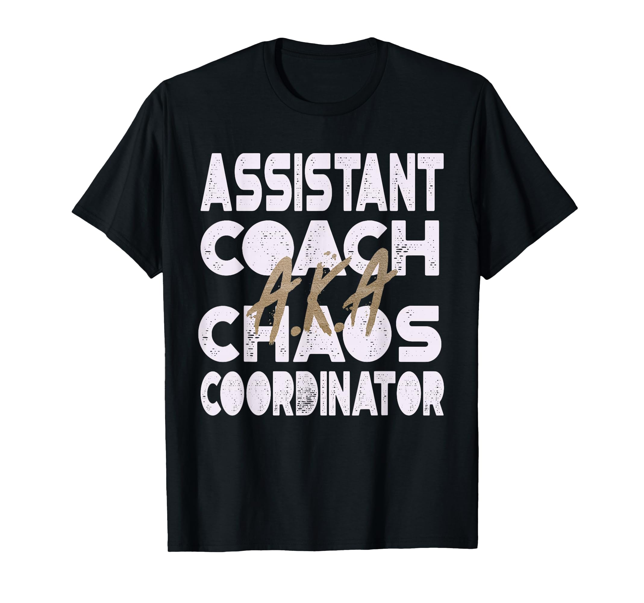 Assistant Coach K Chaos Coordinator T-Shirt - Unique Graphic for Adults - T-Shirt, Sweatshirt, Hoodie