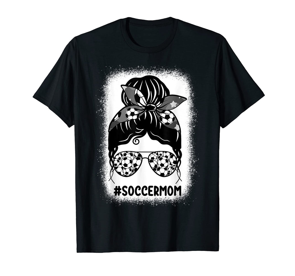 Bleached Soccer Mom Messy Bun Life Sport T-Shirt - Unique Graphic Unisex - T-Shirt, Sweatshirt, Hoodie