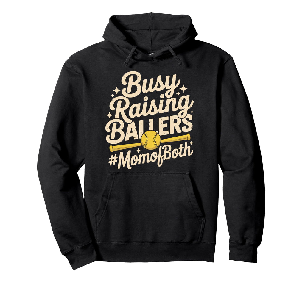 Busy Raising Ballers Mom Both Softball Hoodie - Novelty Apparel for Adults - T-Shirt, Sweatshirt, Hoodie