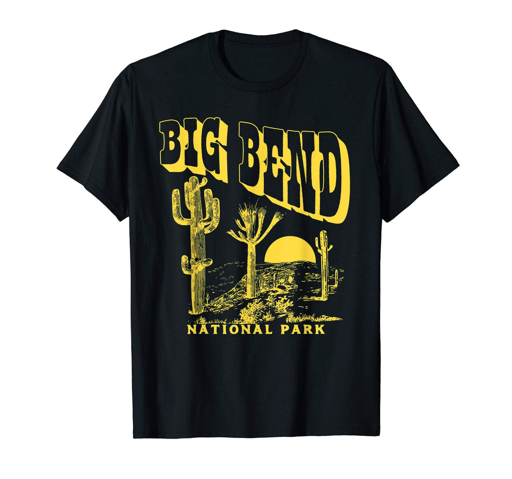 Big Bend National Park Saguaro Cactus T-Shirt - Novelty Apparel Men Women - T-Shirt, Sweatshirt, Hoodie