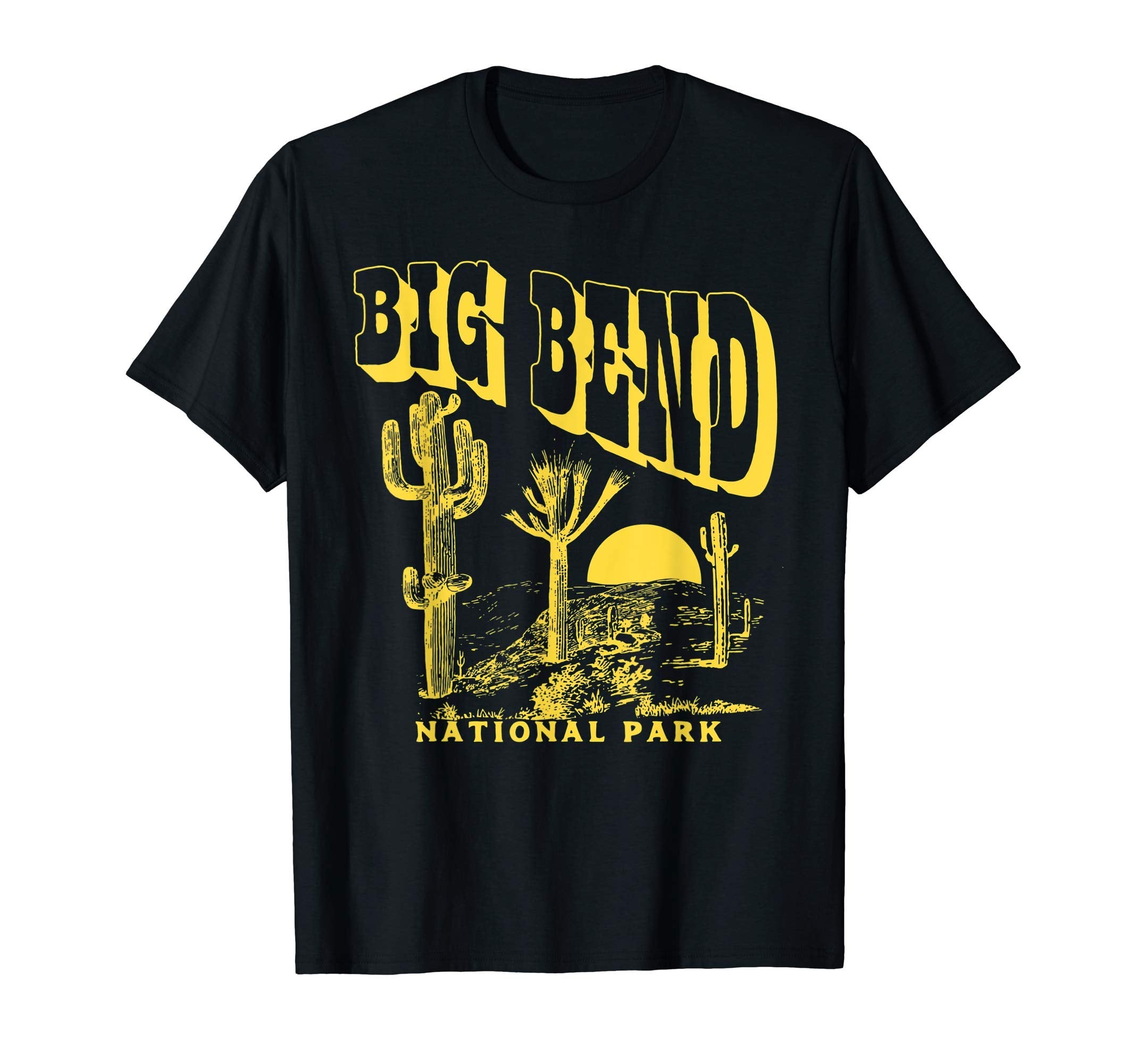Big Bend National Park Saguaro Cactus T-Shirt - Novelty Apparel Men Women - T-Shirt, Sweatshirt, Hoodie