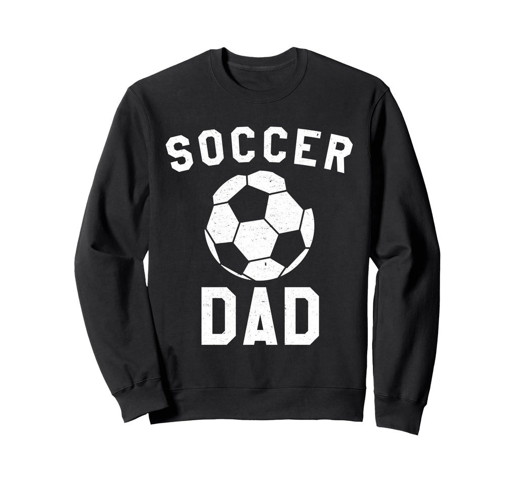 Soccer Dad Team Coaching Sweatshirt - Casual Everyday Wear for Adults - T-Shirt, Sweatshirt, Hoodie