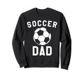 Soccer Dad Team Coaching Sweatshirt - Casual Everyday Wear for Adults - T-Shirt, Sweatshirt, Hoodie