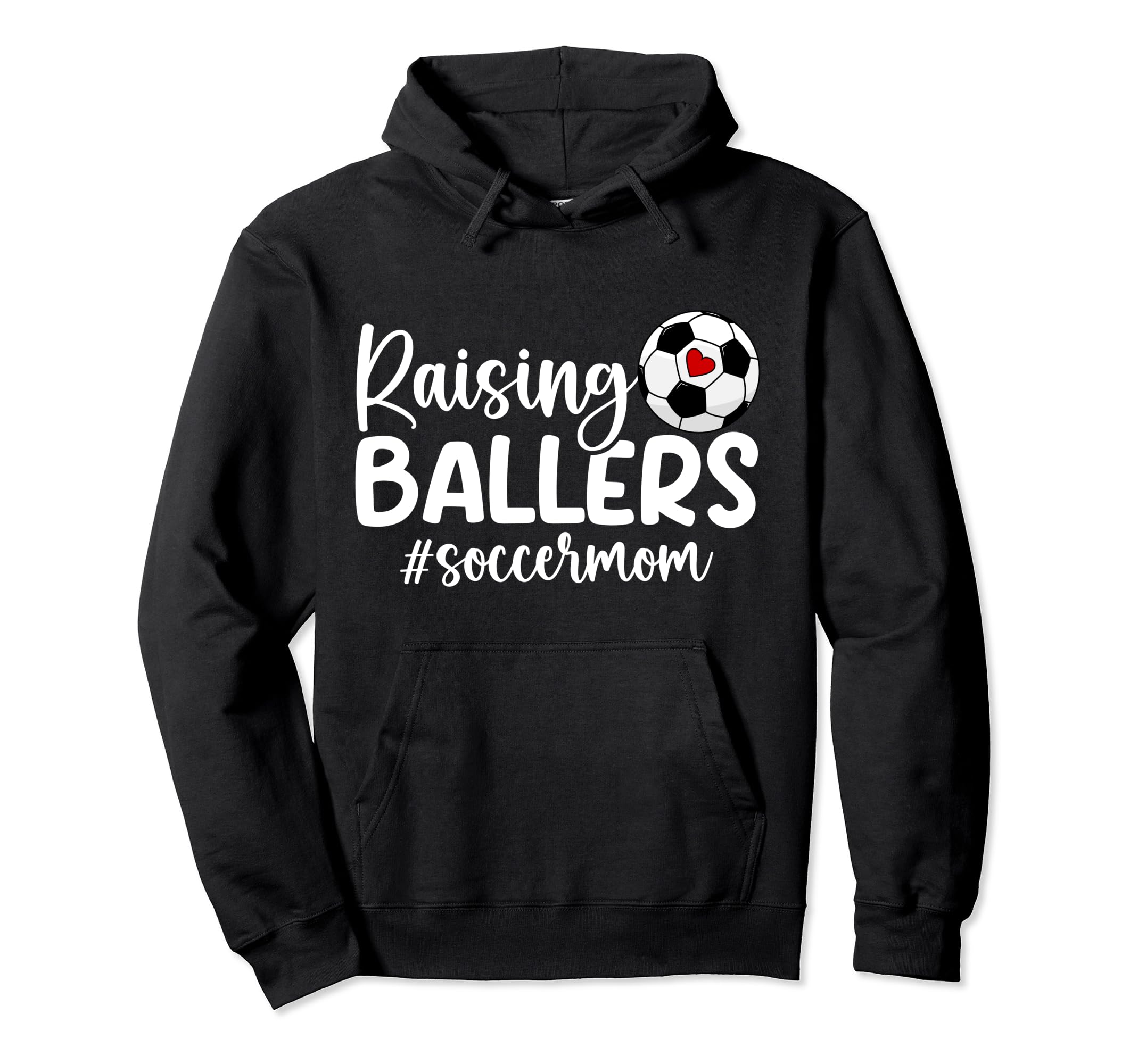 Raising Ballers Soccer Mom Soccer Player Hoodie - Aesthetic Graphic Unisex - T-Shirt, Sweatshirt, Hoodie