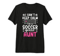Im Soccer Goalie Aunt Soccer Keeper T-Shirt - Custom Art Print Men Women - T-Shirt, Sweatshirt, Hoodie