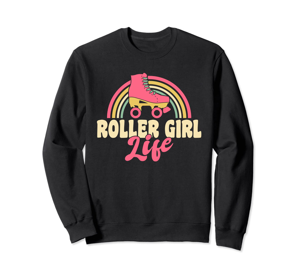 Roller Life Roller Derby Sweatshirt - Streetwear Style for Adults - T-Shirt, Sweatshirt, Hoodie