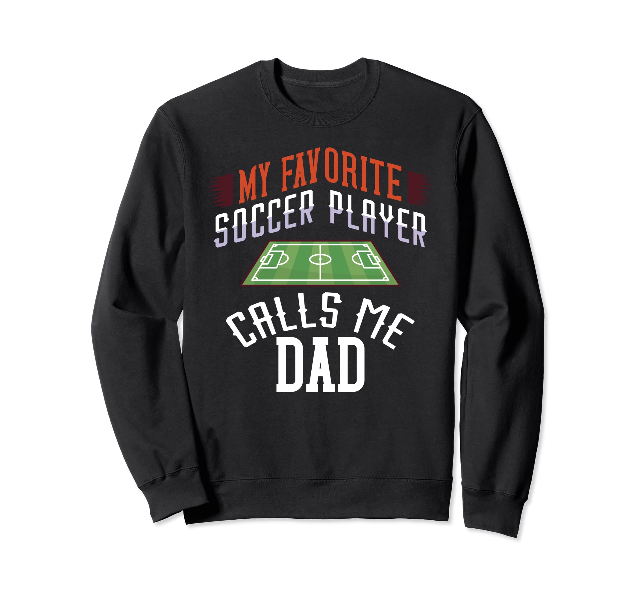 My Favorite Soccer Player Calls Me Sweatshirt - Minimalist Print Men Women - T-Shirt, Sweatshirt, Hoodie