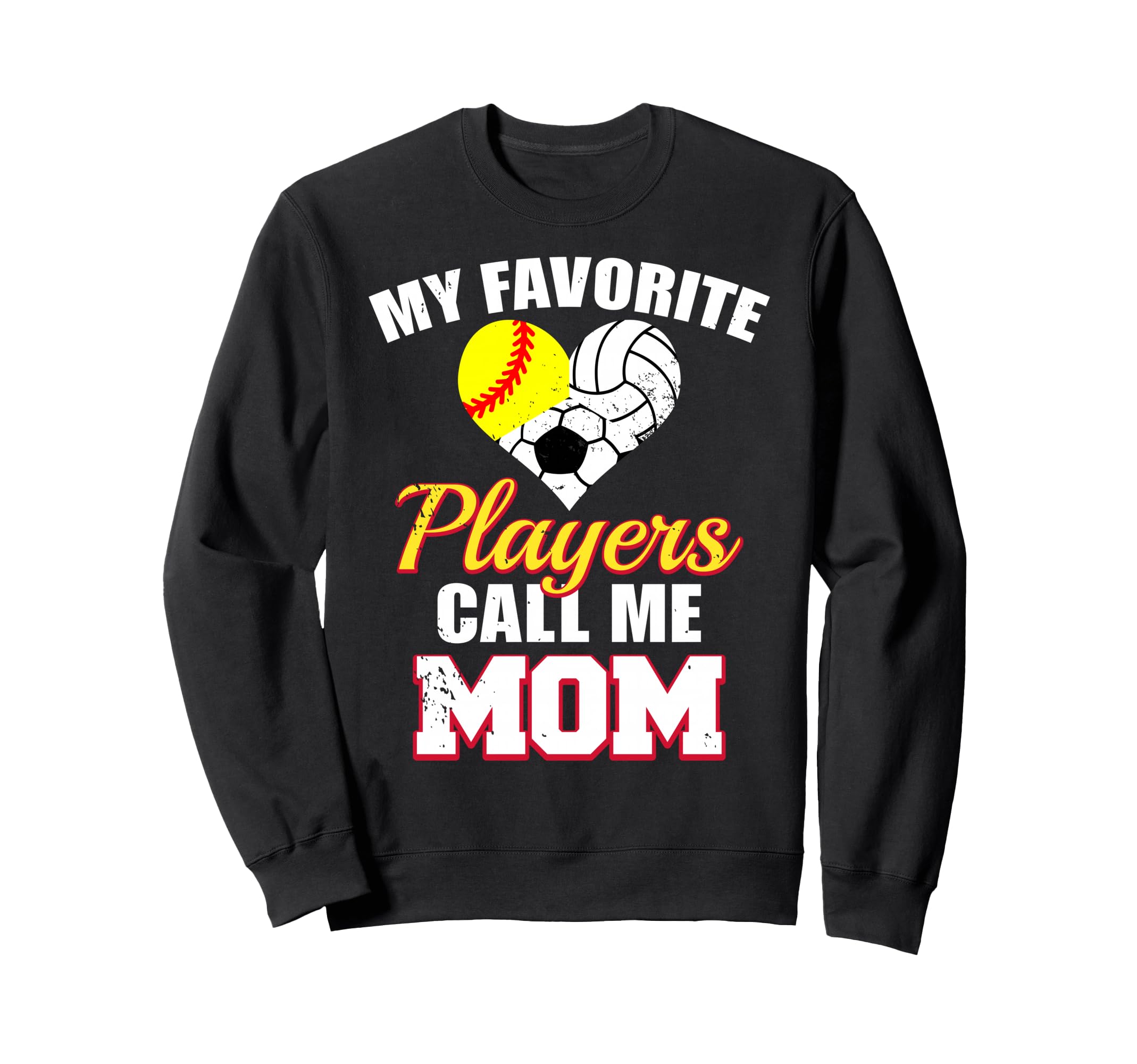 My Favorite Players Call Me Mom Sweatshirt - Aesthetic Graphic Men Women - T-Shirt, Sweatshirt, Hoodie