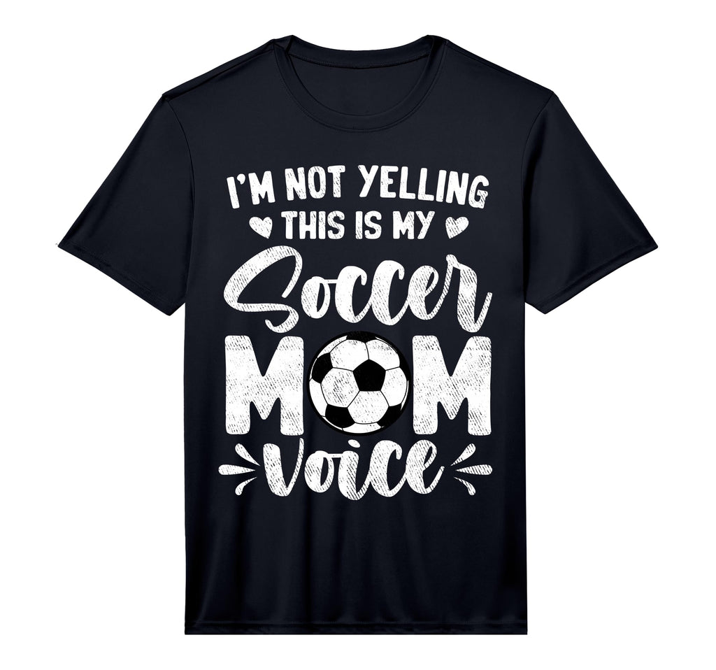 Mens Im Not Yelling This Is My Soccer T-Shirt - Minimalist Print Unisex - T-Shirt, Sweatshirt, Hoodie