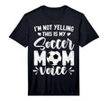 Mens Im Not Yelling This Is My Soccer T-Shirt - Minimalist Print Unisex - T-Shirt, Sweatshirt, Hoodie