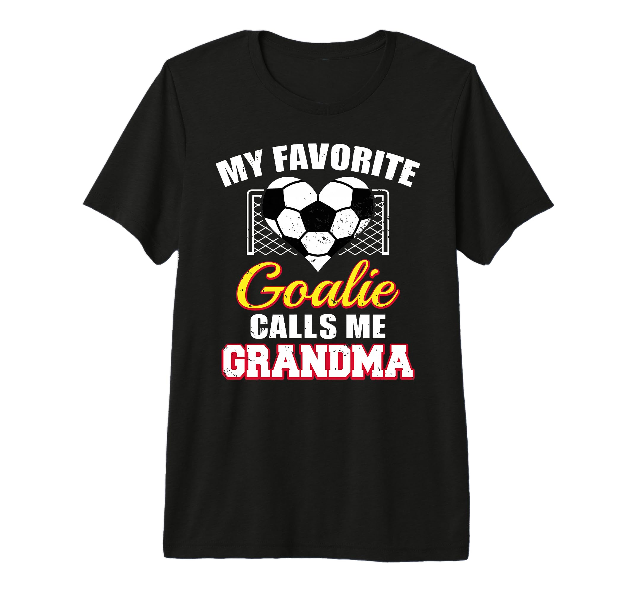 My Favorite Goalie Calls Me Grandma T-Shirt - Trendy Graphic for Adults - T-Shirt, Sweatshirt, Hoodie