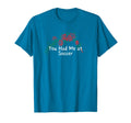 Flowers Red You Had Me Soccer T-Shirt - Casual Everyday Wear Unisex - T-Shirt, Sweatshirt, Hoodie