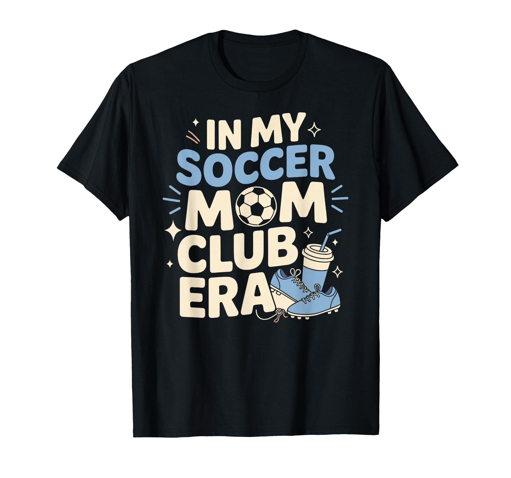 My Soccer Club Era Soccer Soccer Club T-Shirt - Novelty Apparel Unisex - T-Shirt, Sweatshirt, Hoodie