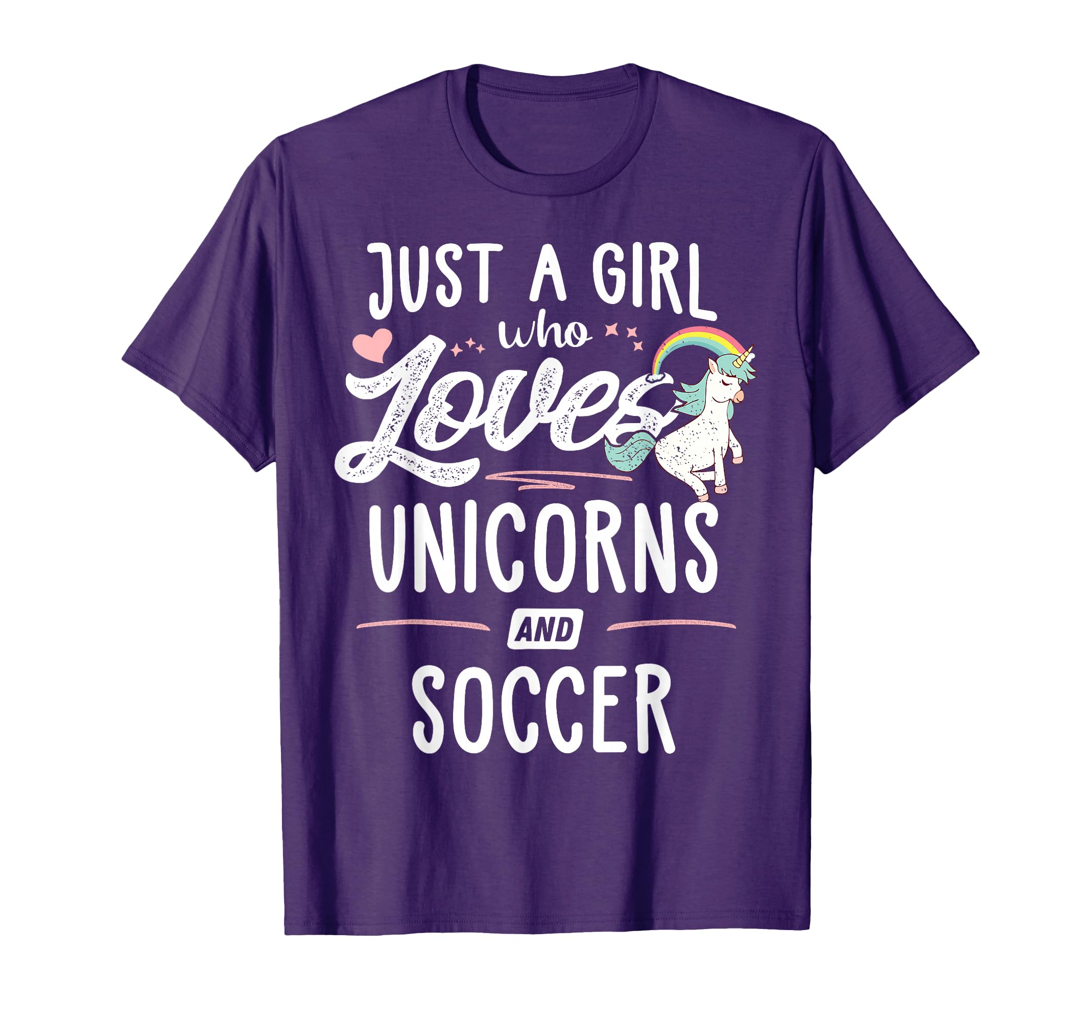 Just Who Loves Unicorns And Soccer T-Shirt - Graphic Print for Adults - T-Shirt, Sweatshirt, Hoodie