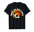 Mom Ballers Funny Basketball And T-Shirt - Novelty Apparel for Adults - T-Shirt, Sweatshirt, Hoodie