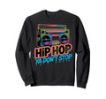 Hip Hop Ya Dont Stop Old School Sweatshirt - Aesthetic Graphic for Adults - T-Shirt, Sweatshirt, Hoodie