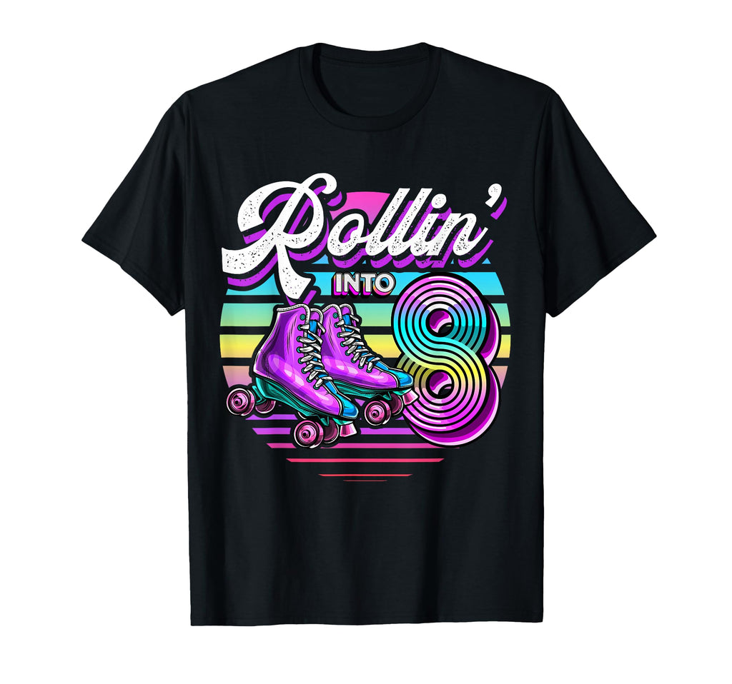 Rollin Into 8 Roller Skating Rink T-Shirt - Aesthetic Graphic Men Women - T-Shirt, Sweatshirt, Hoodie
