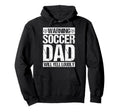Warning Soccer Dad Will Yell Loudly Hoodie - Trendy Graphic for Adults - T-Shirt, Sweatshirt, Hoodie