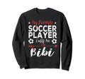 My Favorite Soccer Player Calls Me Sweatshirt - Unique Graphic for Adults - T-Shirt, Sweatshirt, Hoodie