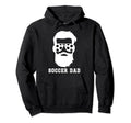 Soccer Dad Beard Dad Soccer Player Father Hoodie - Graphic Print Men Women - T-Shirt, Sweatshirt, Hoodie