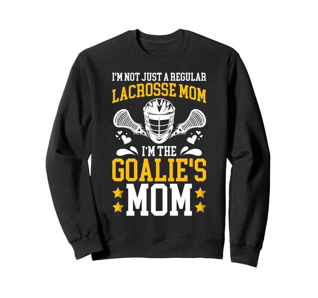 Proud Lacrosse Goalkeeper Mom Sweatshirt - Trendy Graphic for Adults - T-Shirt, Sweatshirt, Hoodie