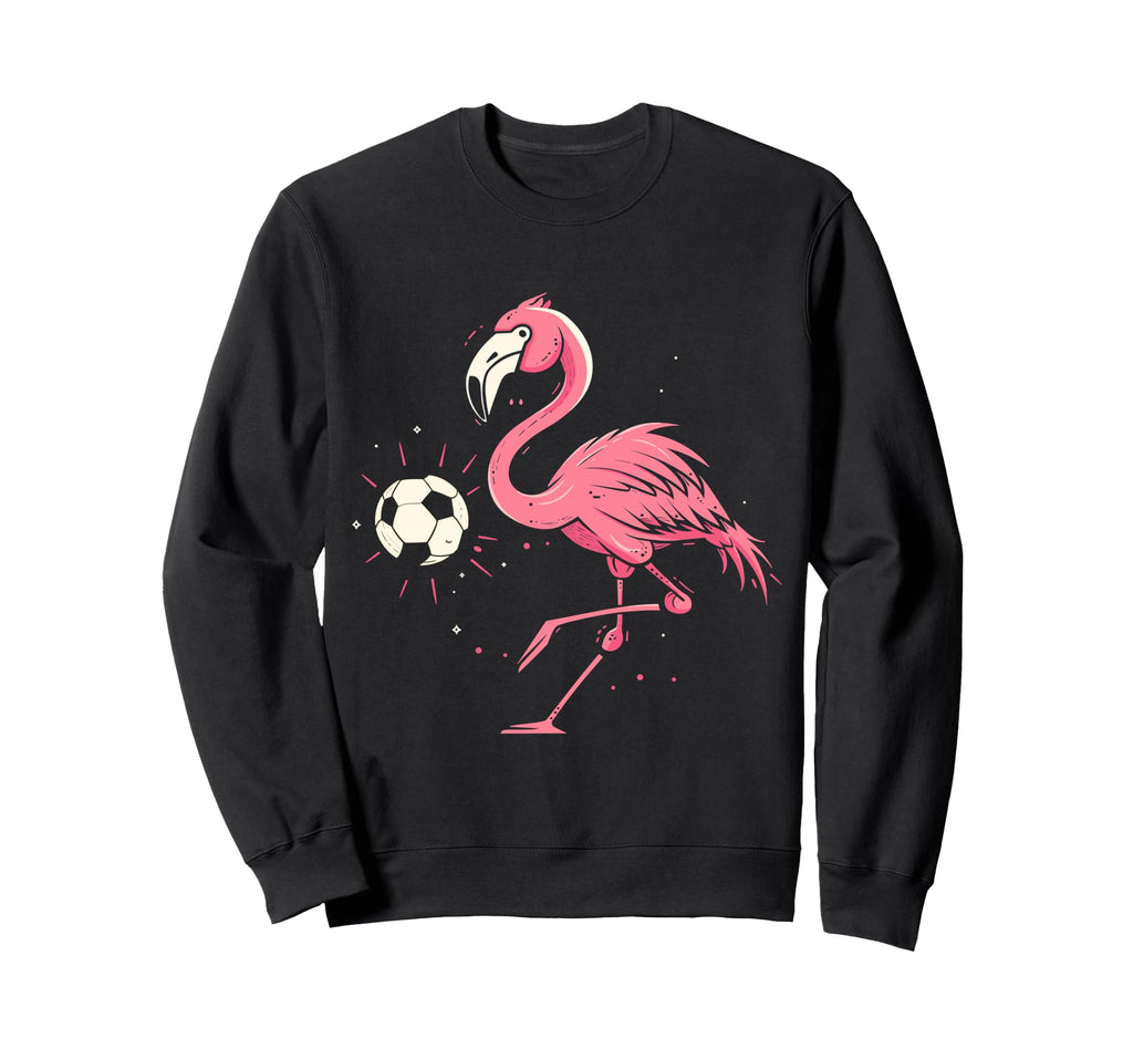 Funny Flamingo Playing Soccer Sweatshirt - Casual Everyday Wear Men Women - T-Shirt, Sweatshirt, Hoodie
