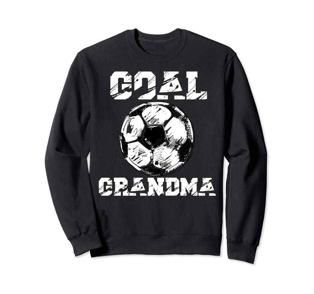 Goal Grandma Funny Football Soccer Sweatshirt - Minimalist Print Men Women - T-Shirt, Sweatshirt, Hoodie
