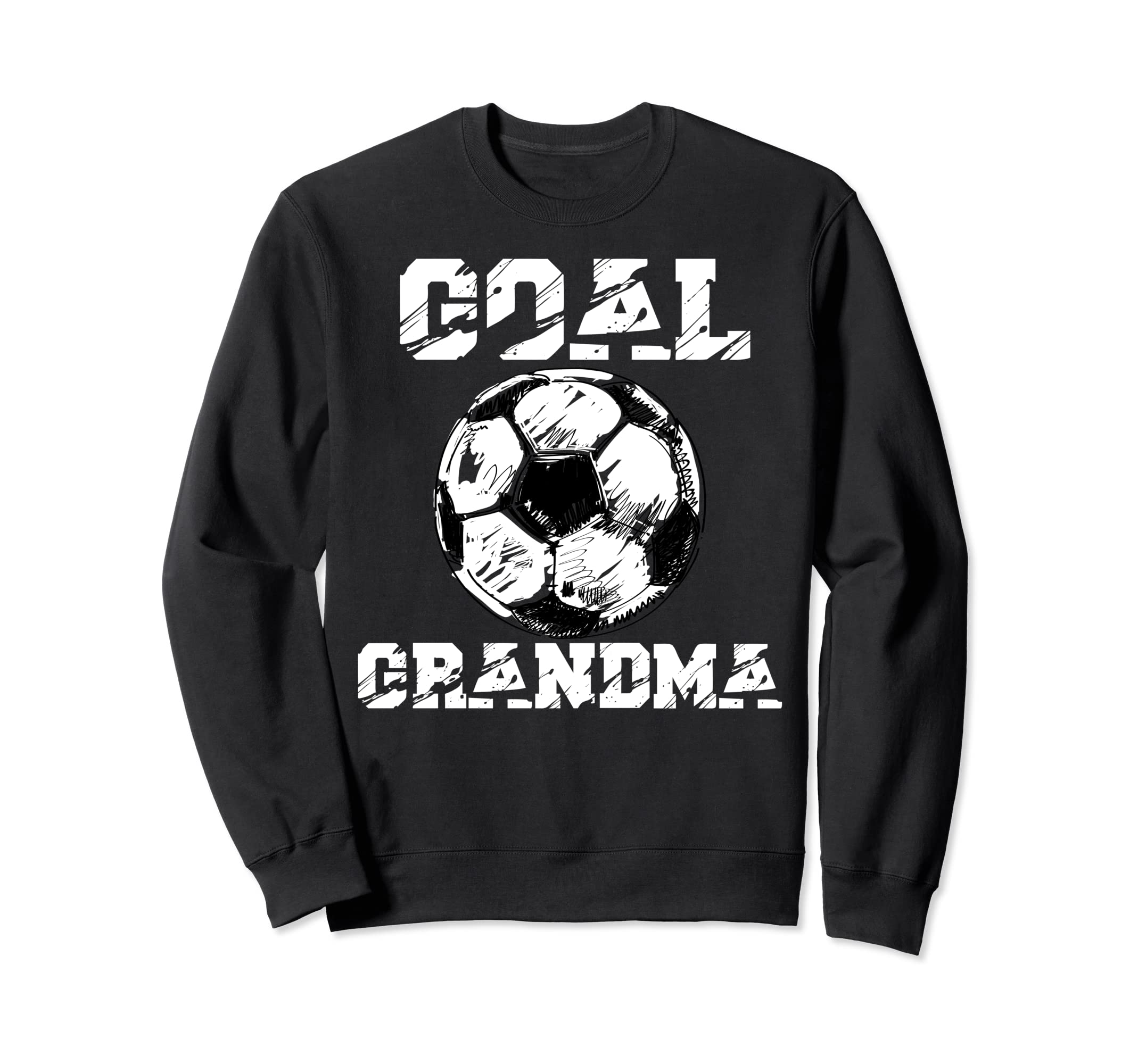 Goal Grandma Funny Football Soccer Sweatshirt - Minimalist Print Men Women - T-Shirt, Sweatshirt, Hoodie
