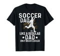 Proud Soccer Dads Soccer Fans Soccer T-Shirt - Aesthetic Graphic Unisex - T-Shirt, Sweatshirt, Hoodie