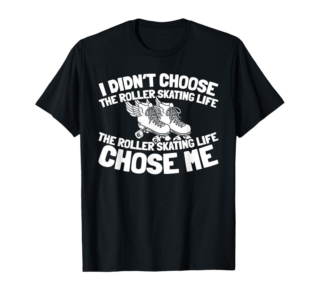 Skates Skater Roller Skating T-Shirt - Graphic Print Men Women - T-Shirt, Sweatshirt, Hoodie