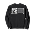 Want Lesson Funny Soccer Sweatshirt - Streetwear Style for Adults - T-Shirt, Sweatshirt, Hoodie