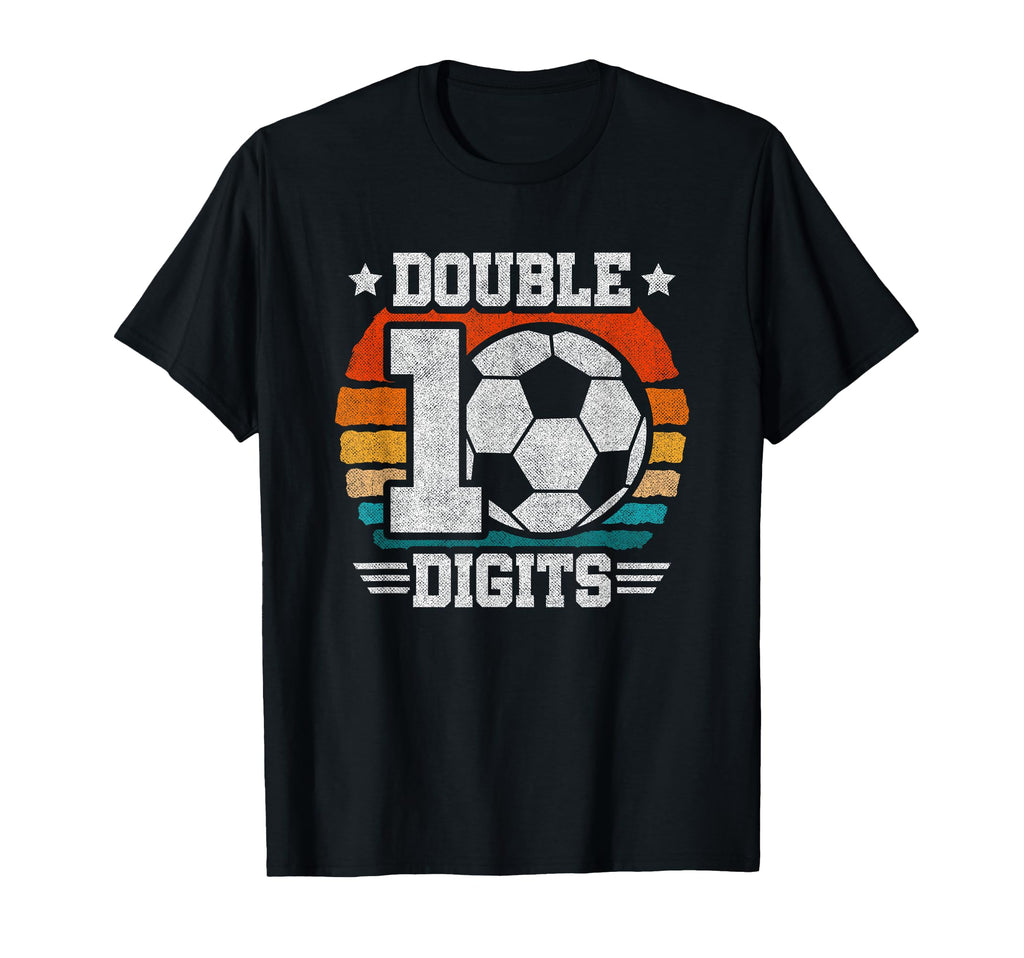 Soccer Birthday Double Digits 10 Year T-Shirt - Custom Art Print Men Women - T-Shirt, Sweatshirt, Hoodie