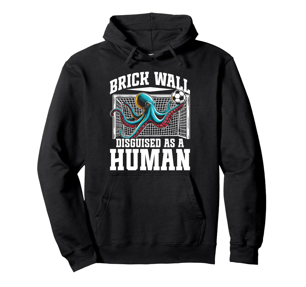 Soccer Player Octopus Soccer Goalie Hoodie - Minimalist Print for Adults - T-Shirt, Sweatshirt, Hoodie