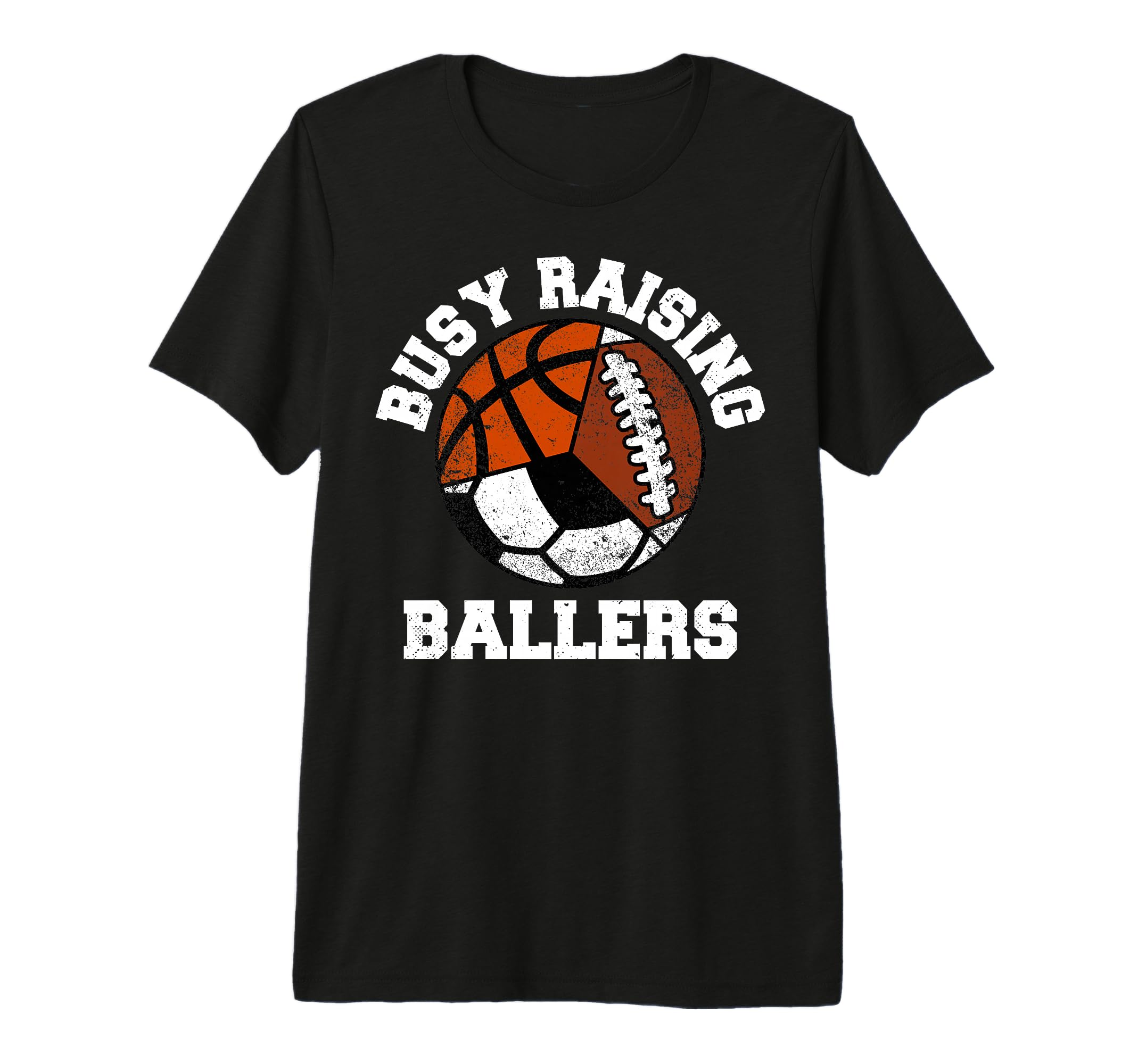 Busy Raising Ballers Funny Football T-Shirt - Graphic Print Men Women - T-Shirt, Sweatshirt, Hoodie