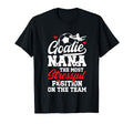 Soccer Goalie Nana Funny Nana Soccer T-Shirt - Graphic Print Men Women - T-Shirt, Sweatshirt, Hoodie