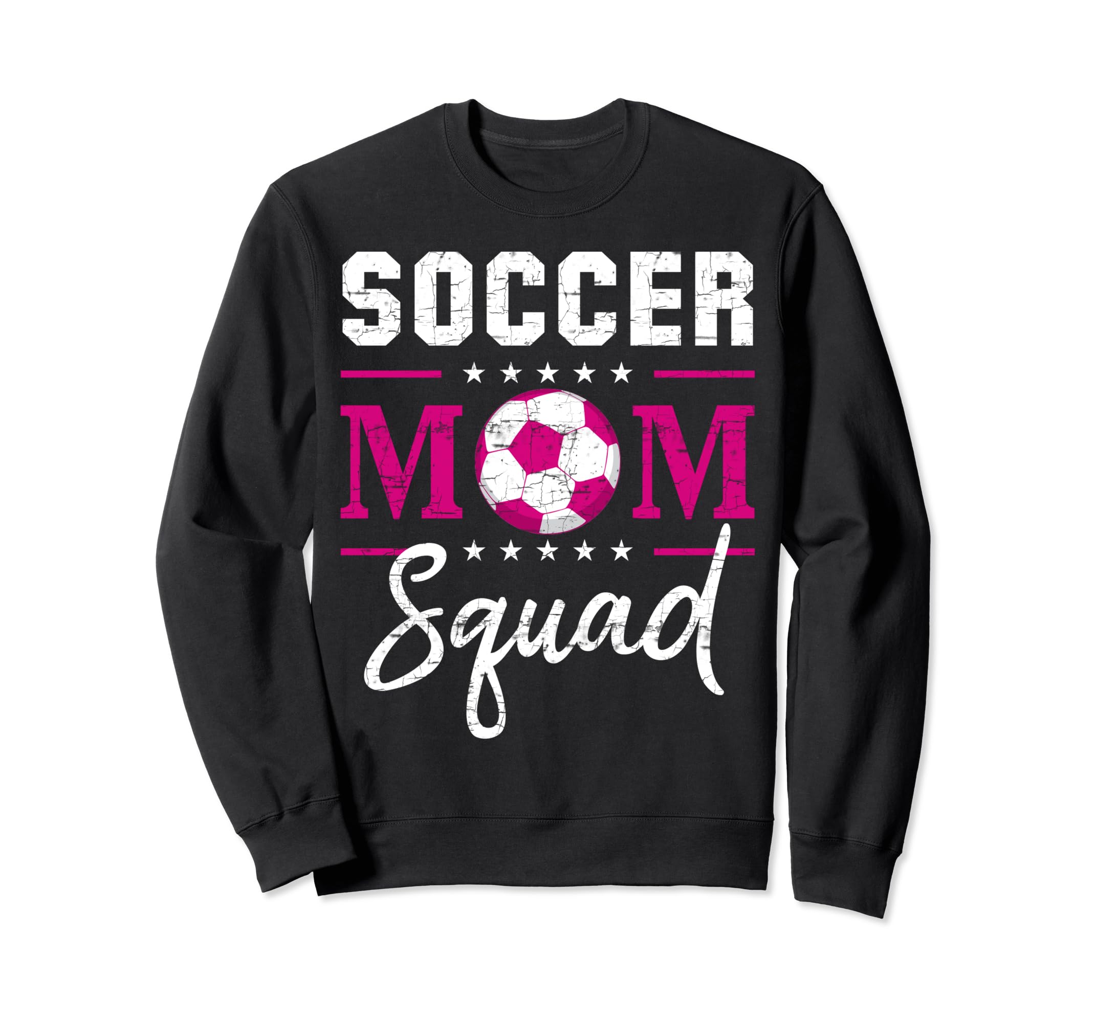 Soccer Mom Squad Soccer Ball Sport Lover Sweatshirt - Graphic Print Unisex - T-Shirt, Sweatshirt, Hoodie