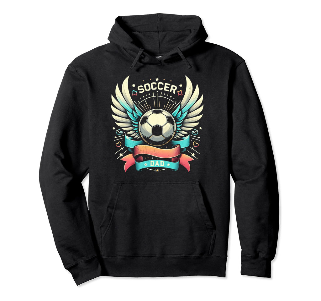 Soccer Dad Family Matching Dad Fathers Hoodie - Trendy Graphic Men Women - T-Shirt, Sweatshirt, Hoodie